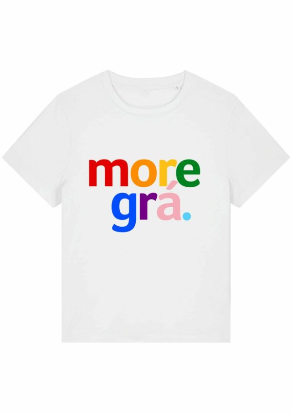 More Grá T-shirt - Women's Fit